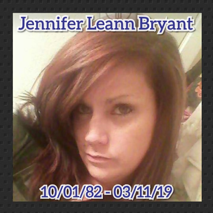 Obituary of Jennifer Leann Bryant