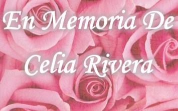Obituary of Celia Rivera
