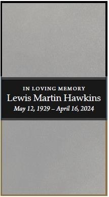 Avis de décès de Lewis Martin Hawkins