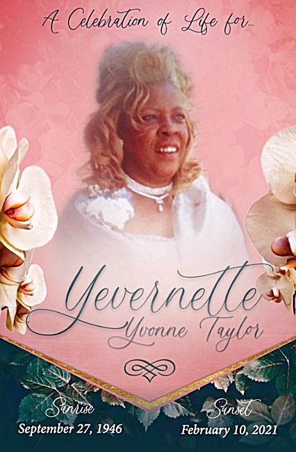 Obituary of Ms. Yevernette Yvonne Taylor