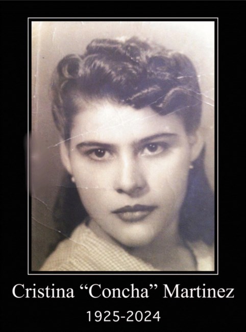 Obituary of Cristina "Concha" Concepcion Martinez