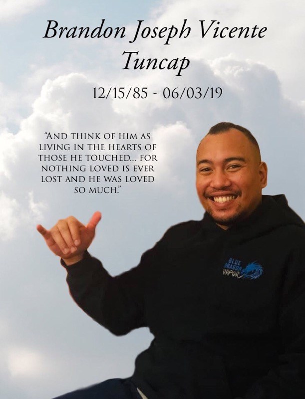Obituary of Brandon Joseph Vicente Tuncap