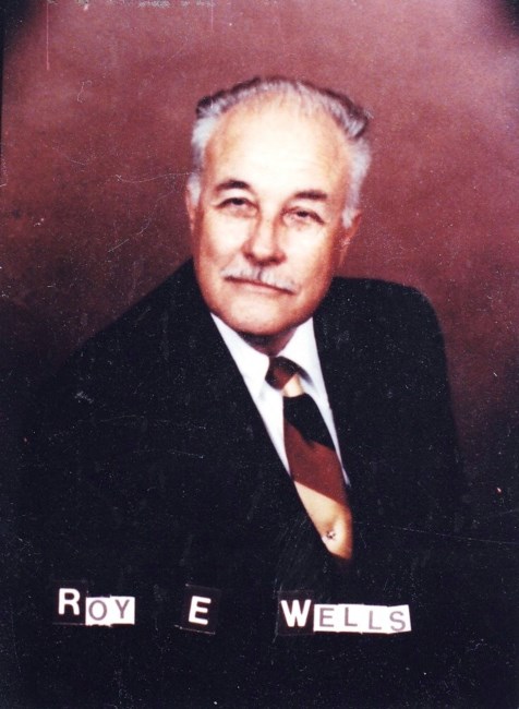 Obituary of Roy E. Wells