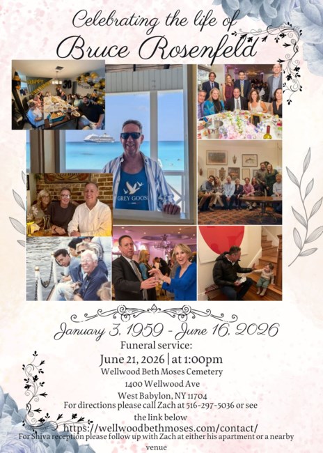 Obituary of Bruce Rosenfeld