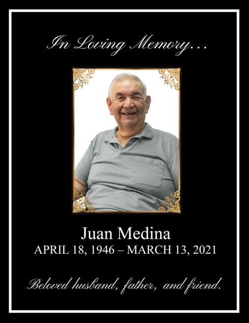 Obituary of Juan Medina