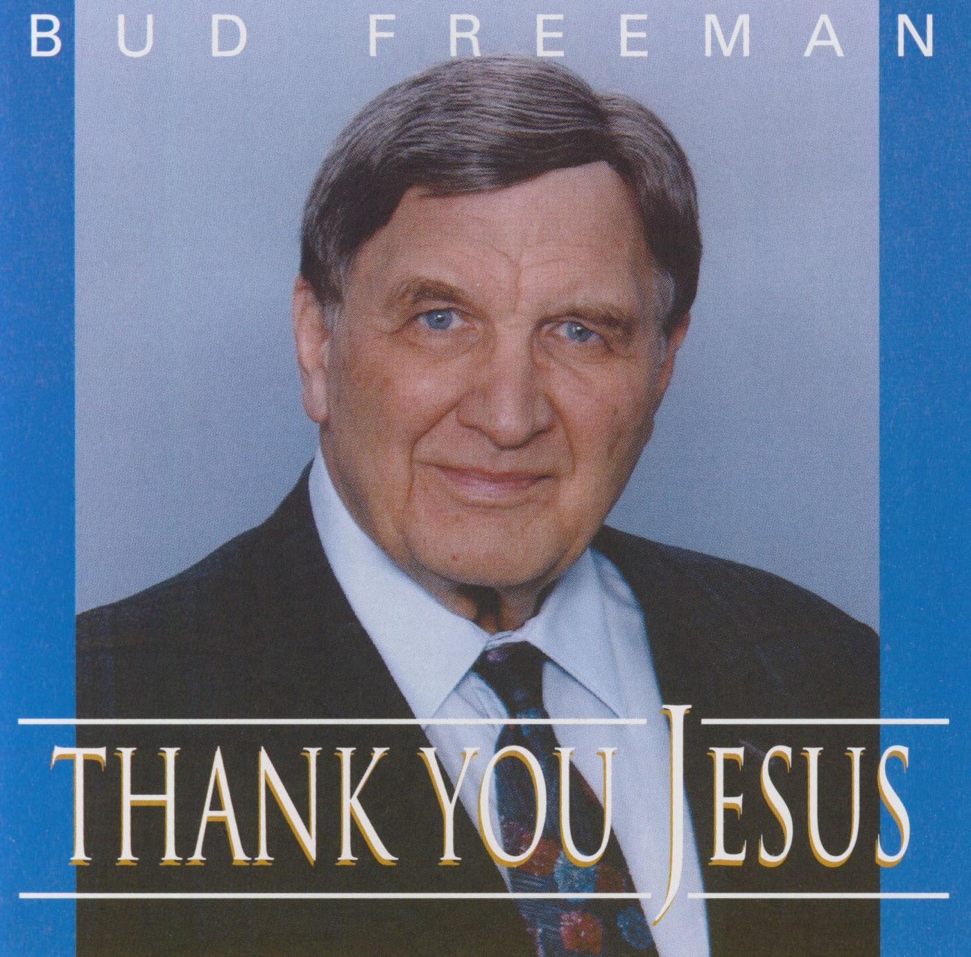 Obituary of Bedford "Bud" Price Freeman