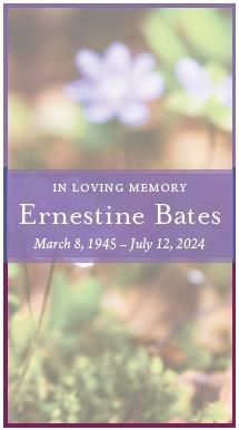 Obituary of Ernestine Bates