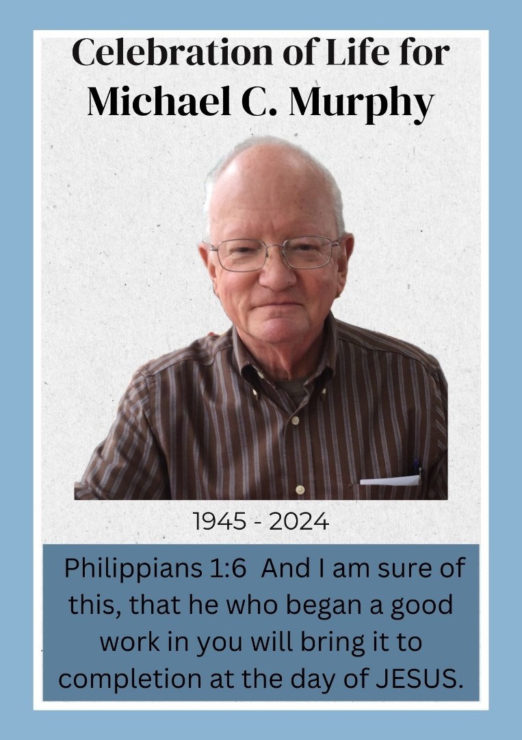 Obituary of Michael Carl Murphy
